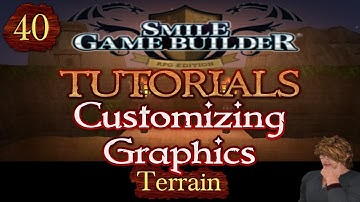 Smile Game Builder Tutorial #40 - Customizing Graphics - Terrain