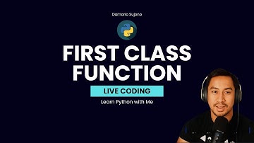 First Class Function in Python | Exam Preparation PCEP™ | Learn Python with Me | LIVE CODING