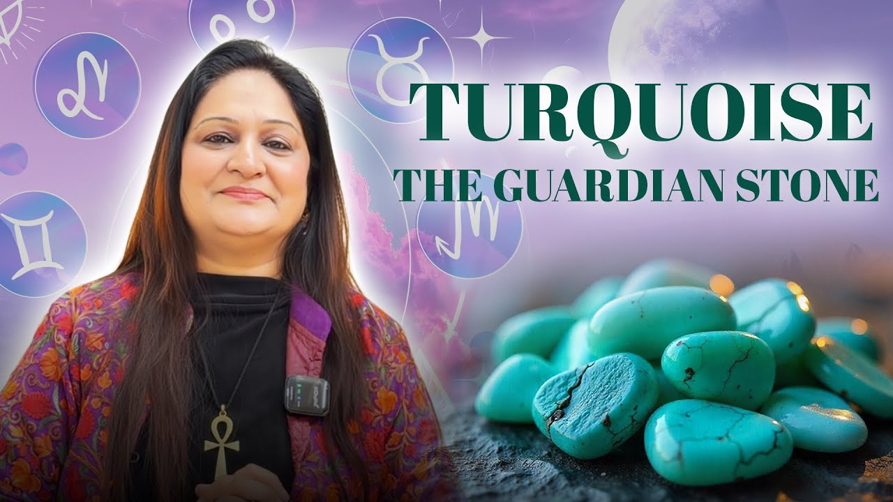 Turquoise Crystal Benefits ✨ | The Guardian Stone with Mansi Chadda