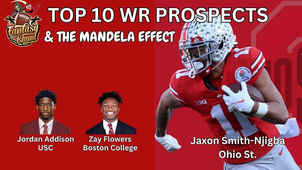 Top 10 WR Prospects & The Mandela Effect | Fantasy Sports Island, Ep. 77