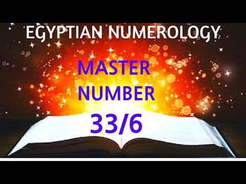 33/6 MASTER NUMBER INTRO In EGYPTIAN NUMEROLOGY With Sara Bachmeier