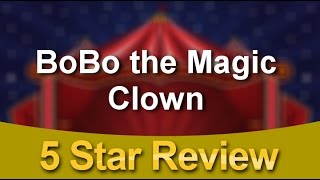 Bobo The Magic Clown Chandler Incredible Five Star Review By Lucille J.