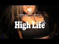 HighLife® TEAM / DANCEHALL VIBES