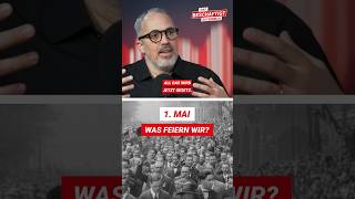 Warum der 1. Mai ein Feiertag wurde
