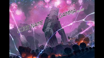 [Cytus II Chart]CODE NAME : GAMMA