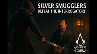 Easiest Way to Assassinate The Interrogatory | Silver Smugglers Step-by-Step Tutorial