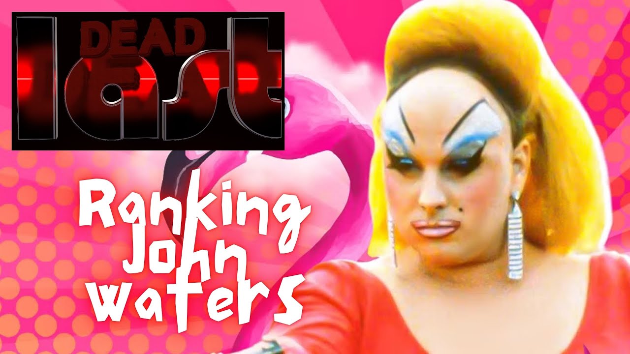 Ranking John Waters: Dead Last - Season 4, Episode 16