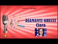 Diamanti grezzi - Clara - Karaoke (Instrumental) - Kodana Karaoke