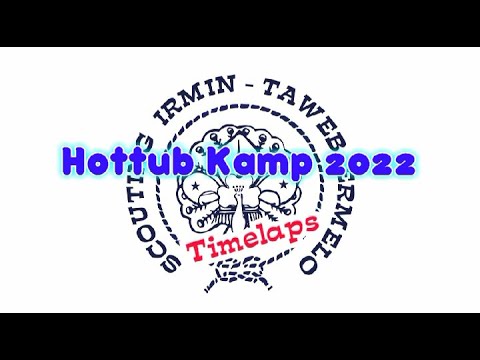 Hottubkamp 2023. Scouting Irmin-Taweb Ermelo Timelaps