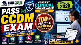 CCDM Practice Questions (2026) | Pass Certified Clinical Data Manager | Last Minute CCDM Revision