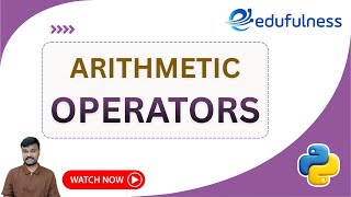 7. Arithmetic Operators | Python Tutorials for Beginners