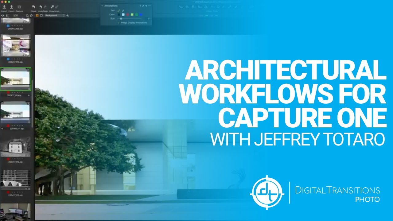 Architectural Capture One Workflow with Jeffrey Totaro