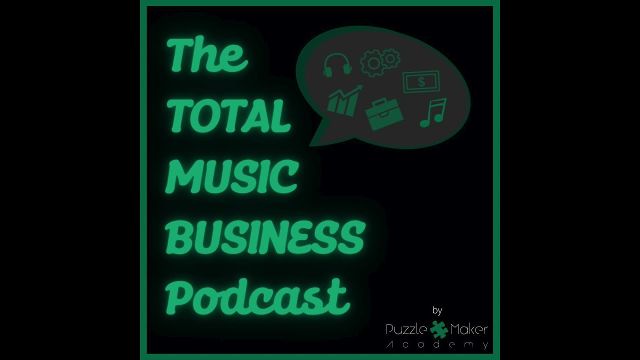 Breaking Down The Legal | The Total Music Business Podcast | Ep. 1