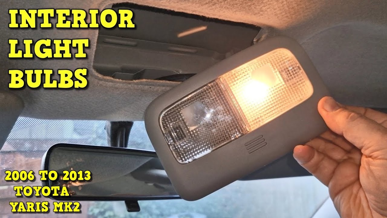 Interior Light Bulb Replacement - Toyota Yaris Mk2