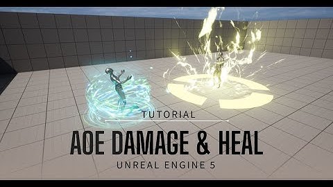 How to do AOE damage and healing | Unreal Engine 5 Tutorial | ue5