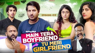 Mix Veg II EP 03 II Main Tera Bf Tu Meri Gf || NazarBattu