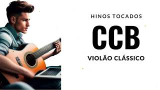 Lindos Hinos CCB  (Violão Clássico)