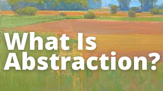 What Is Abstraction?