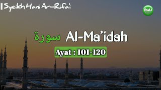 Murottal Merdu Surah Al - Maidah (Ayat 101 - 120) 