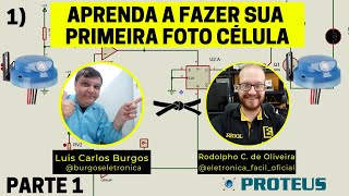 Parte 1 - COMO CRIAR A sua Primeira Fotocélula no Software Proteus? Eletronica Facil e Burgos screenshot 5