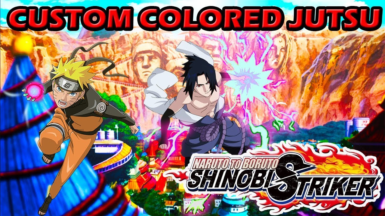 CUSTOM COLORED JUTSU! Naruto to Boruto Shinobi Striker Discussion YouTube