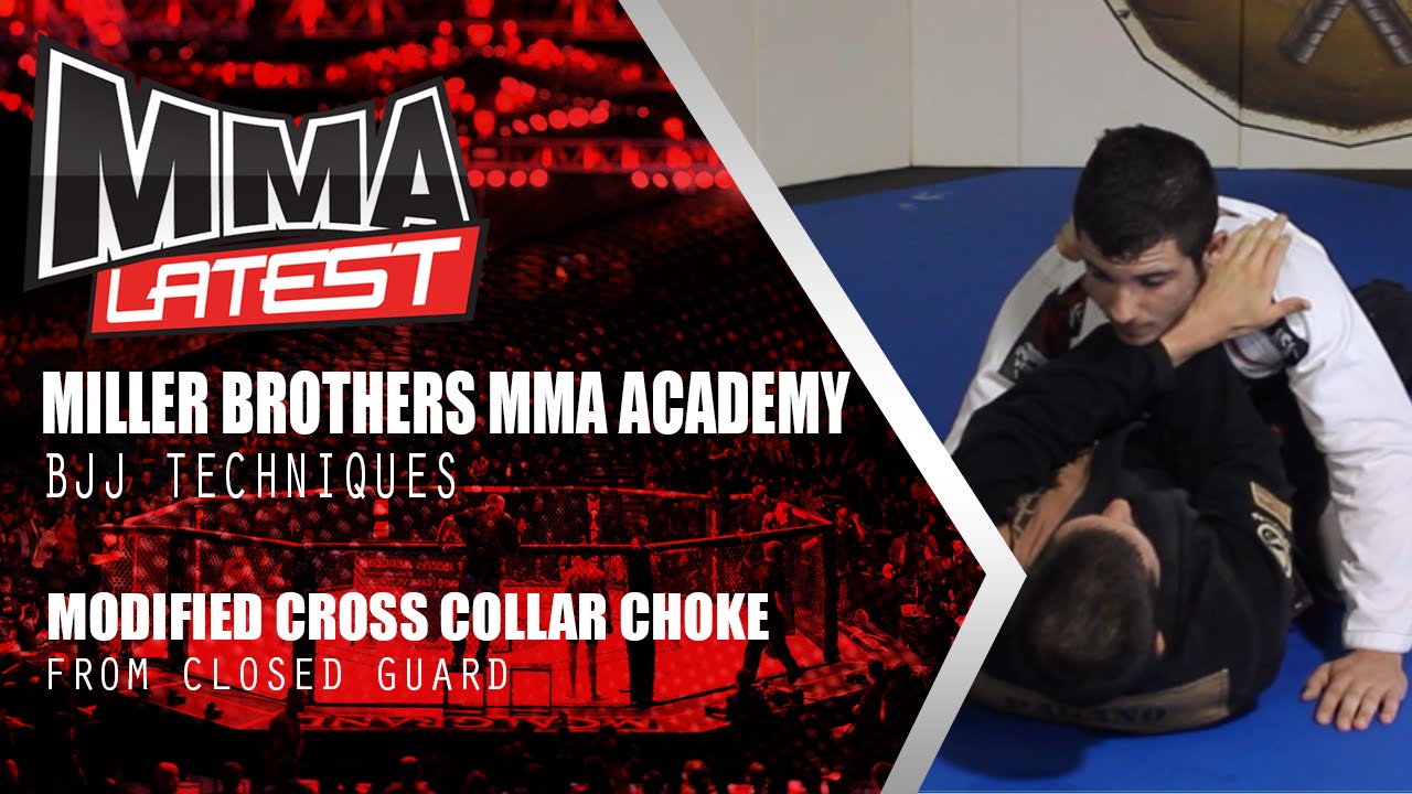 Miller Brothers MMA Academy | Modified Cross Collar Choke from Closed ...