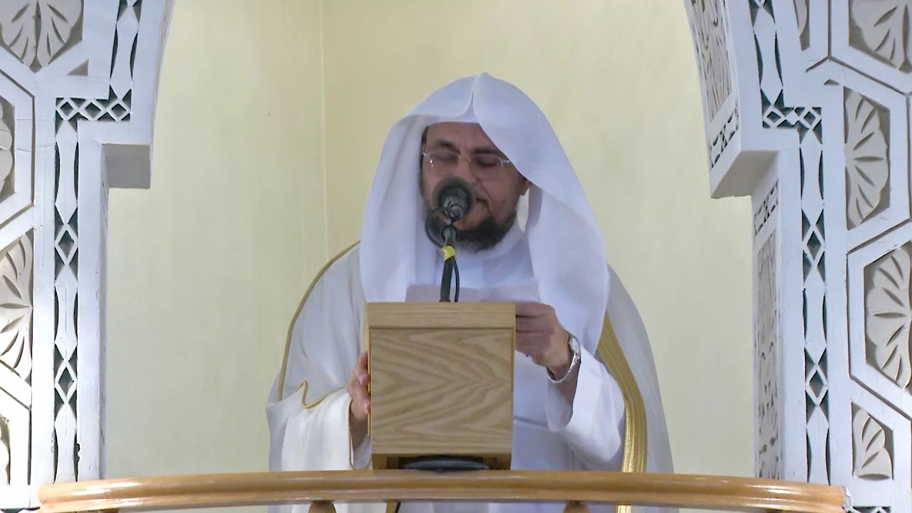 خطبة الجمعة بعنوان عظمة الإسلام بتاريخ 3 - 6 - 1440للدكتور عبدالودود حنيف