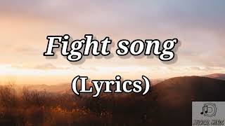 Rachel Platten - Fight Song (Lyrics)