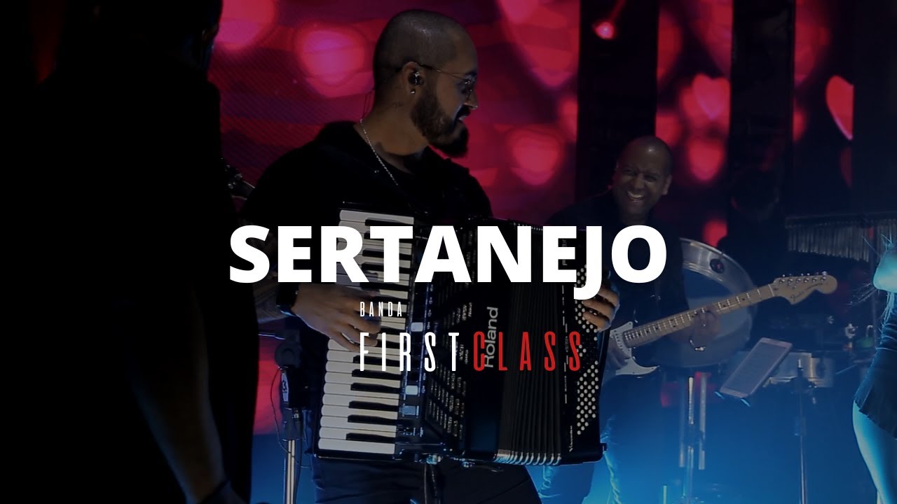 SERTANEJO 2025 | BANDA FIRST CLASS