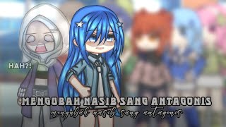Mengubah Nasib Sang Antagonis😈//GCMM/Gacha Indonesia ((@AliaChannel)) 