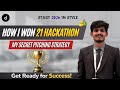 How I Won 21x Hackthon || Hackathon Presentation Tips to Pitch & Win