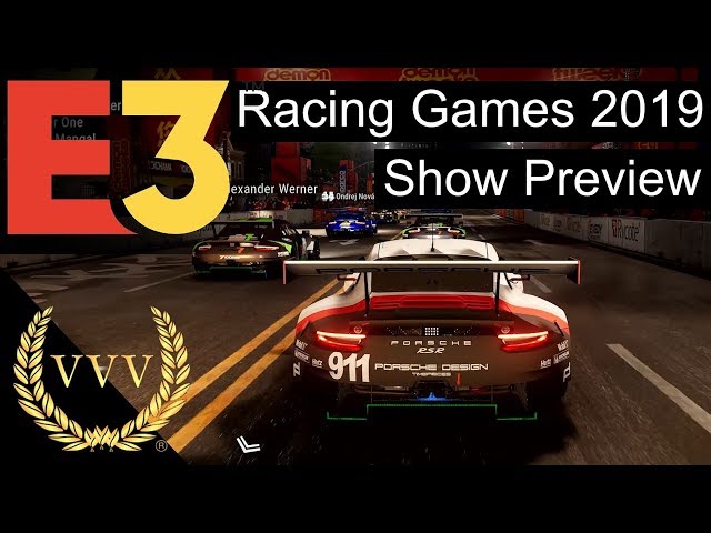 Racing Games at E3 2019, Show Preview - Video Podcast