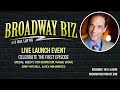 BPN Live: Launching Broadway Biz! a new podcast by Hal Luftig
