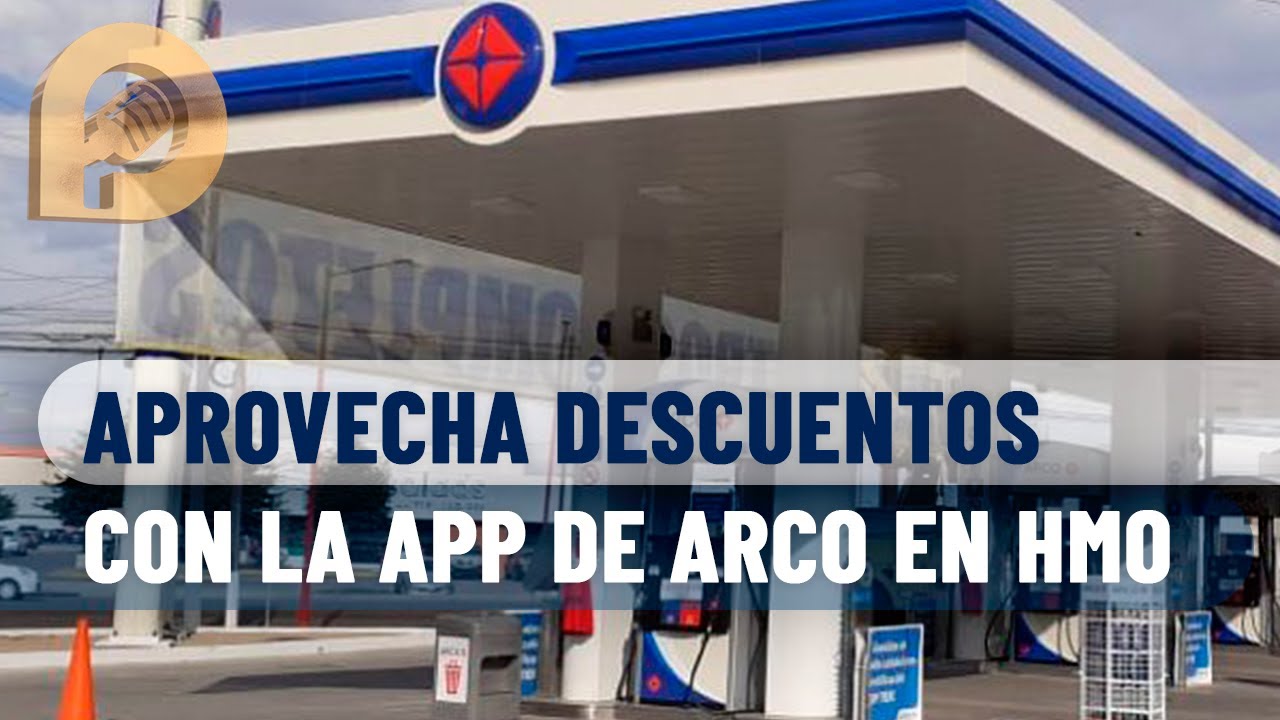 Invita Arco Gasolineras a descargar su App y aprovechar descuentos en