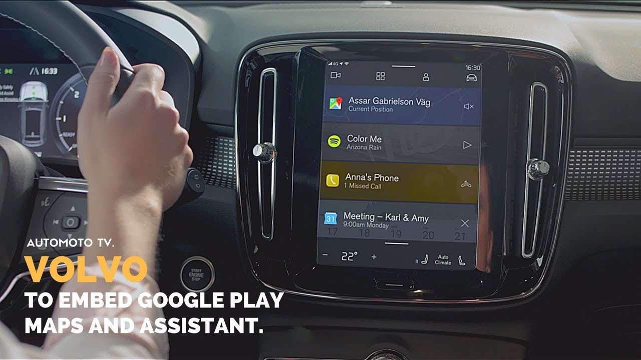 Volvo Cars to Embed Google Assistant, Play Store & Google Maps. YouTube