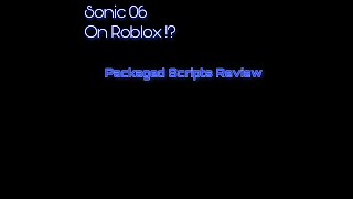 Packaged Scripts Review ( Roblox )