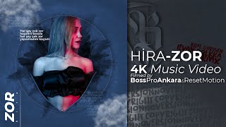 Hira - Zor [BİLAL GÖREGEN RMX] [4K  Video] [Filmed by Boss Pro Ankara & Reset Motion] Resimi