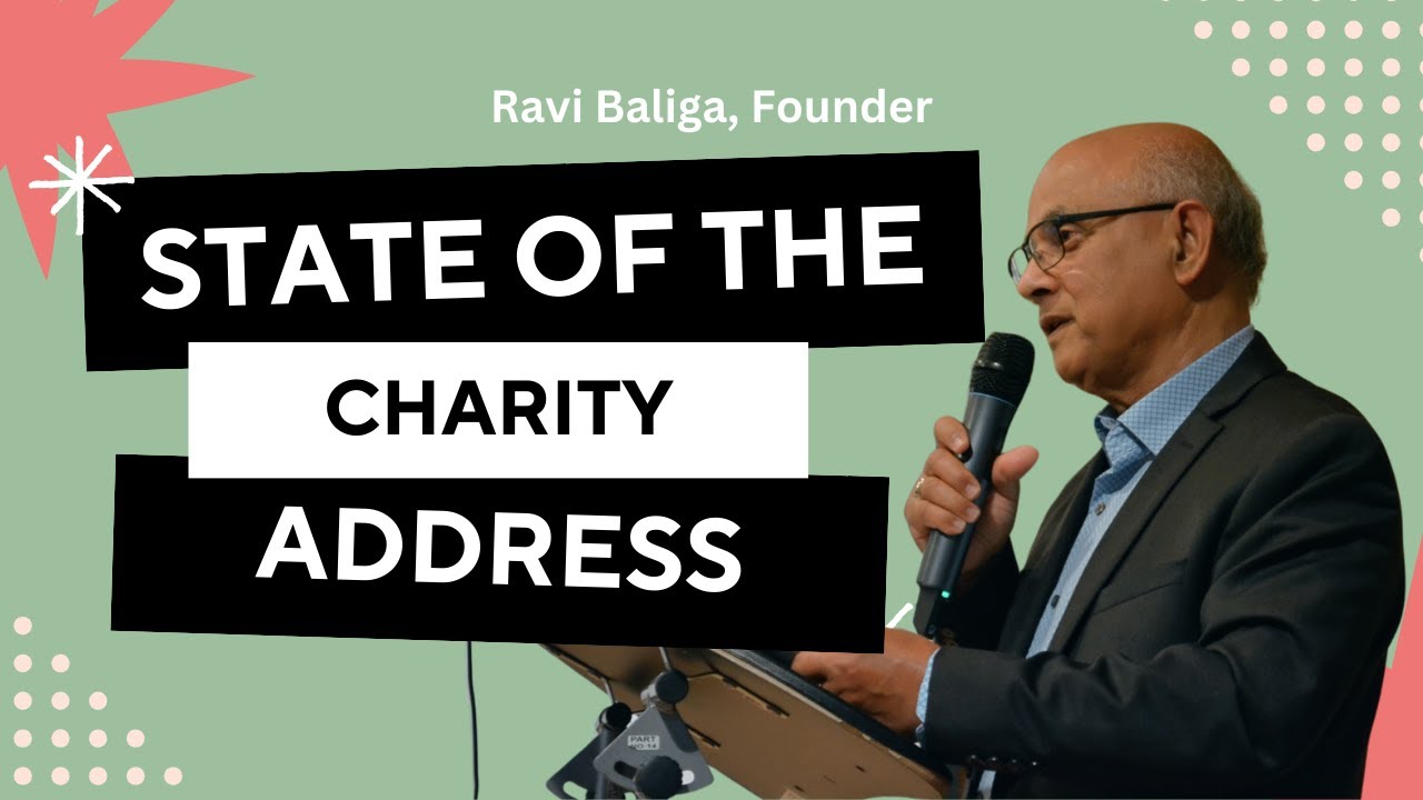 State of the Charity Address by AshRa Founder, Ravi Baliga '23