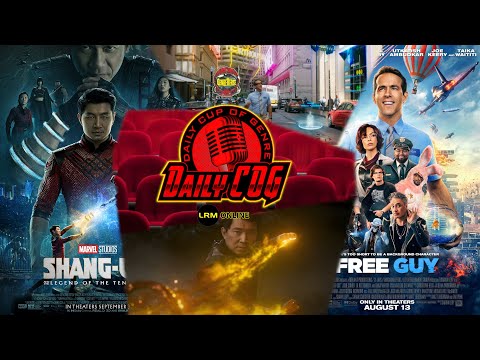 Free Guy 1UPs At The Box Office & Shang-Chi's Simu Liu Strikes At Disney's Comments | Daily COG