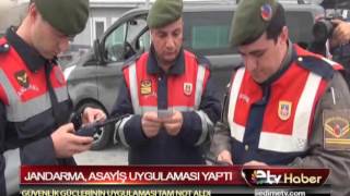 JANDARMA ASAYİŞ UYGULAMASI YAPTI