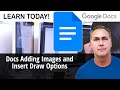 Docs Adding Images and Insert Draw Options Images and Draw Options