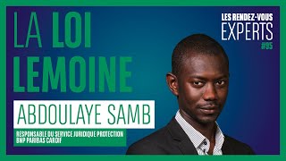 La Loi Lemoine décryptée I  Les #RDVExperts