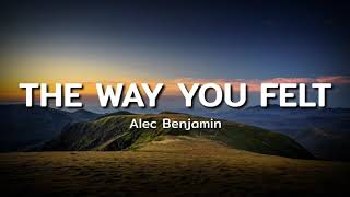 Alec Benjamin - The Way You Left (Lyrics)