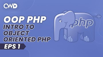 What Is Object-Oriented PHP? | Object-Oriented PHP For Beginners | PHP Tutorials