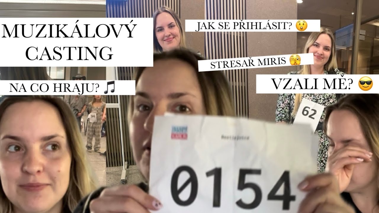 JAK SE DĚLÁ CASTING DO MUZIKÁLU? 🫣| VZALI MĚ? 😎