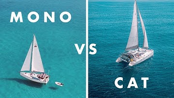 CATAMARAN vs MONOHULL: Price & Performance