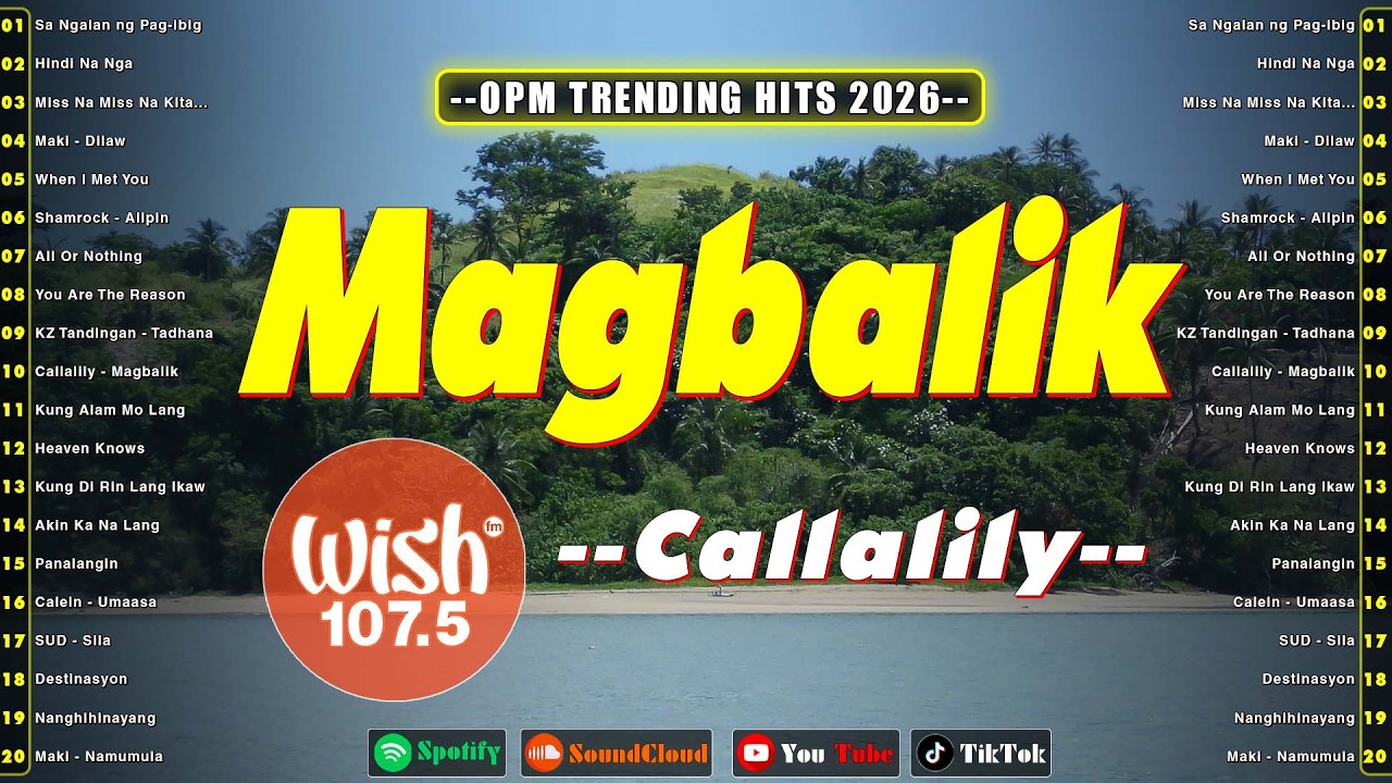 Best Of Wish 107.5 Opm Hugot Songs 2026🎧Sa Ngalan ng Pag-ibig, Mundo❤️NEW OPM Trending 2026 Playlist