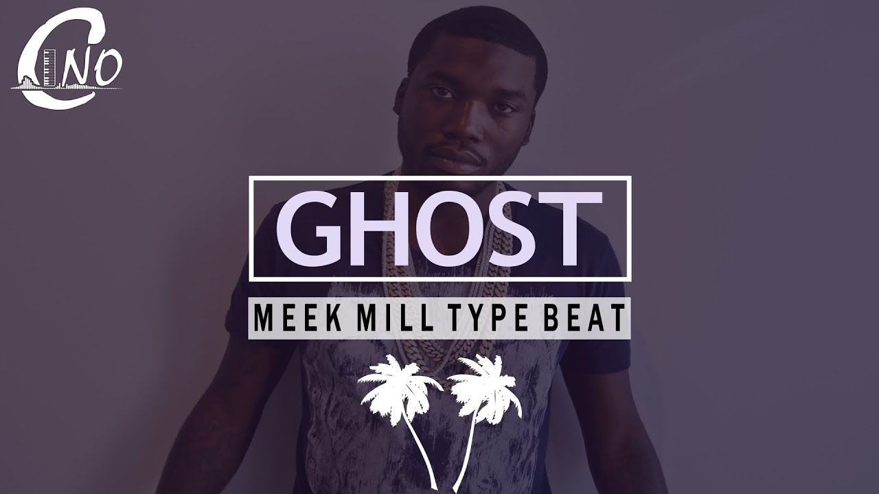 Meek Mill Type Beat - "Ghost" | (Prod. By CiNO)