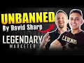 REACTIVATED as a Legendary Marketer Affiliate - David Sharp Talking About Affiliate Compliance