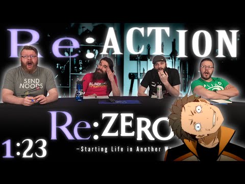 Re:Zero 1x23 REACTION!! "Nefarious Sloth"